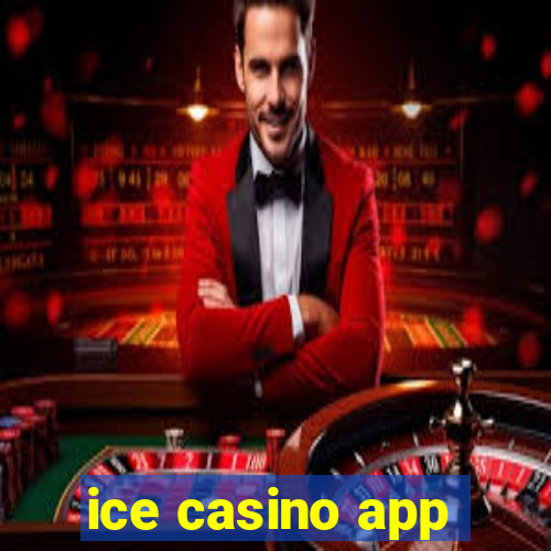 ice casino app